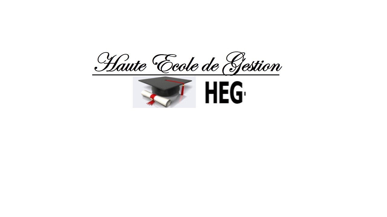 Haute Ecole de Gestion HEG